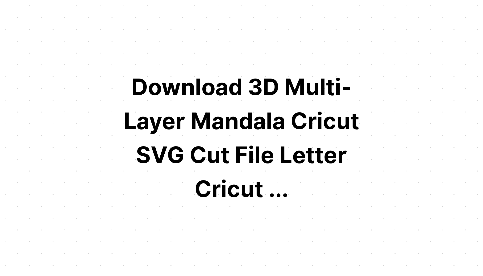 Download Multi Layered Cat Mandala Svg Free For Cricut - SVG Layered
